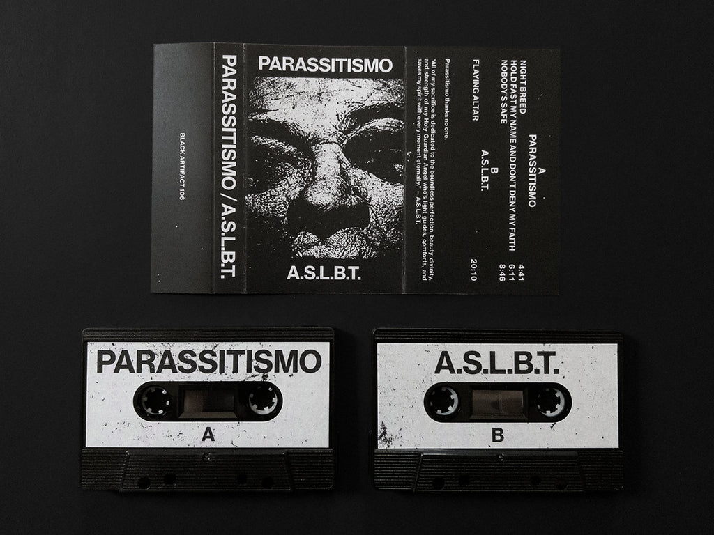 Parassitismo / A.S.L.B.T. (Black Artifact) Cs