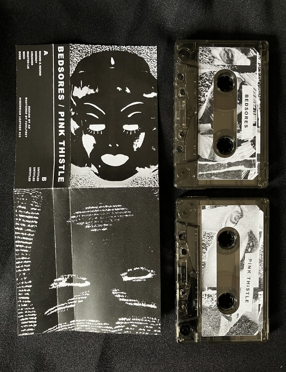 Bedsores / Pink Thistle - Split (Hibernian Leather) Cs