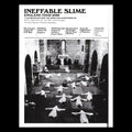 Embryo presents: Ineffable Slime