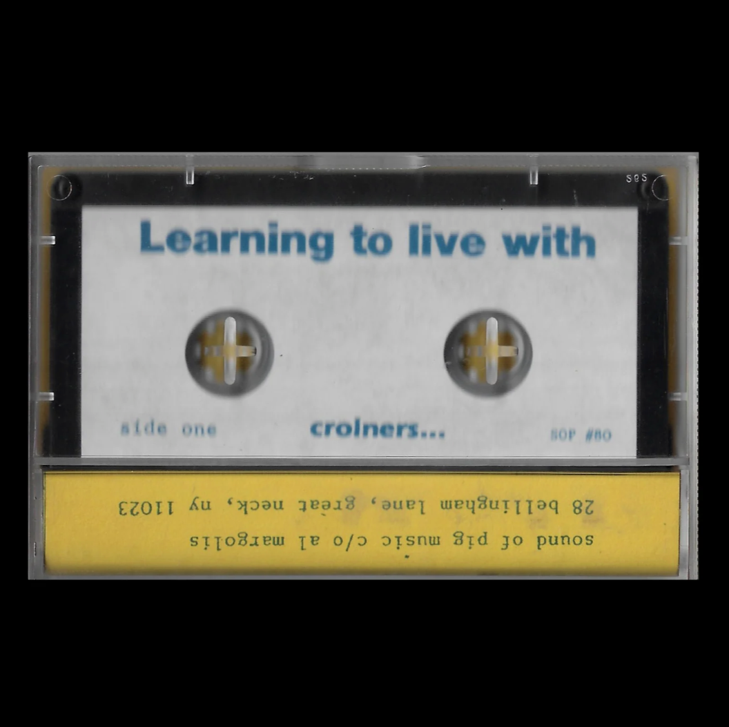 Croiners - Learning To Live With Croiners (Sound Of Pig) Cs