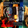 Sewer Election x Aziza - Cadavres Électroniques 2LP (Total Black)