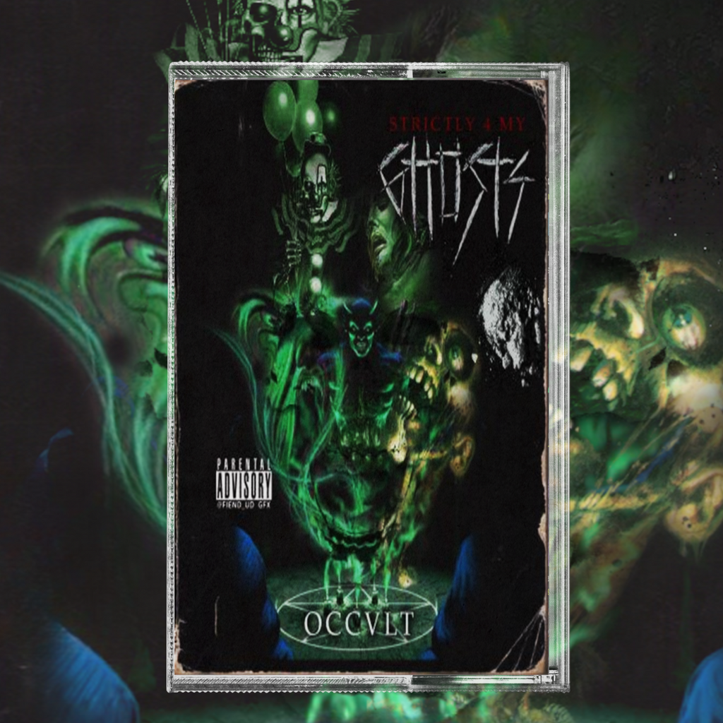 Occvlt - Strictly 4 My Ghostz Cs (NS x Drug Death Recs)